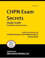CHPN - Certified Hospice and Palliative Nurse Exam Study Guide