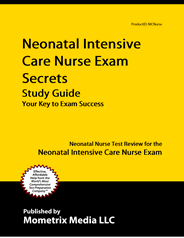 NNC - Neonatal Nurse Certification Exam Study Guide