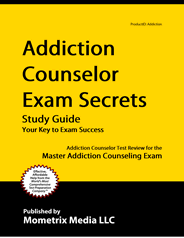 ACE - Addiction Counseling Exam Study Guide