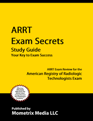 ARRT American Registry of Radiologic Technologists Exam Study Guide