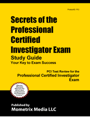 PCI - Professional Certified Investigator Exam Study Guide