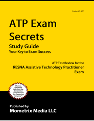 ATP - Assistive Technology Practitioner Certification Exam Study Guide