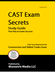 CAST - Construction and Skilled Trades Exam Study Guide