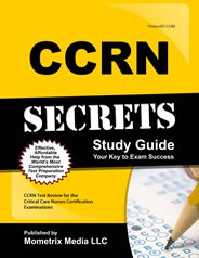 CCRN -Critical Care Nursing Exam Study Guide