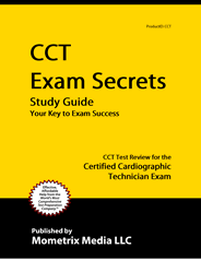 CCT - Certified Cardiographic Technician Exam Study Guide