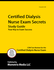 CDN - Certified Dialysis Nurse Exam Study Guide