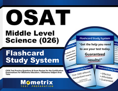 OSAT Middle Level Science (026) Flashcards Study System
