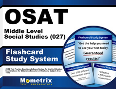 OSAT Middle Level Social Studies (027) Flashcards Study System
