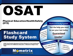 OSAT Physical Education/Health/Safety (012) Flashcards Study System