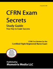 CFRN - Certified Flight Registered Nurse Exam Study Guide