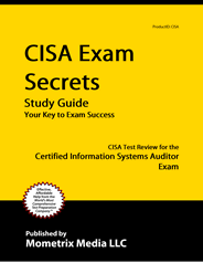 CISA - Certified Information Systems Auditor Exam Study Guide