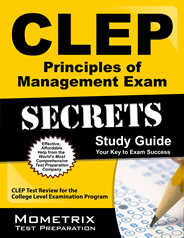 CLEP Principles of Management Exam Study Guide