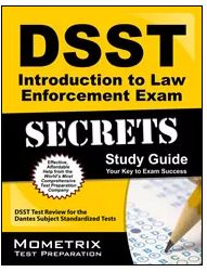  DSST Introduction to Law Enforcement Exam Study Guide