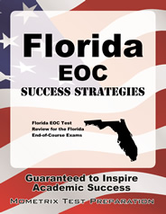 Florida End-of-Course Assessments Study Guide