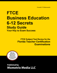 FTCE Business Education 6-12 Exam Study Guide