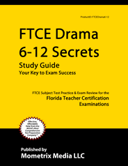 FTCE Drama 6-12 Exam Study Guide