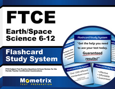 FTCE Earth/Space Science 6-12 Flashcards Study System
