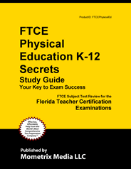 FTCE Physical Education K-12 Exam Study Guide