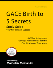 GACE Birth To Five Exam Study Guide