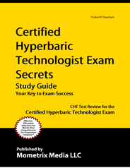 CHT Certified Hyperbaric Technologist Exam Study Guide