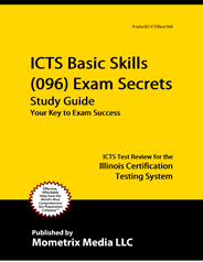 ICTS - Illinois Certification Testing System Exam Study Guide