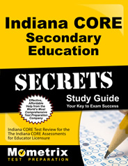 Indiana CORE Secondary Education Exam Study Guide