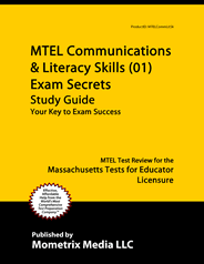 MTEL Communication and Literacy Skills Exam Study Guide