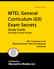 MTEL General Curriculum Exam Study Guide