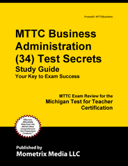 MTTC Business Administration Test Study Guide
