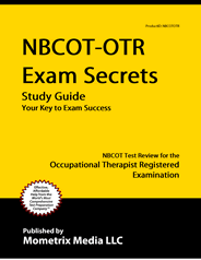 NBCOT-OTR - Occupational Therapist Registered Exam Study Guide