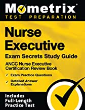 Nurse Executive Exam Study Guide