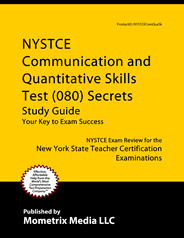 NYSTCE Communication and Quantitative Skills Exam Study Guide