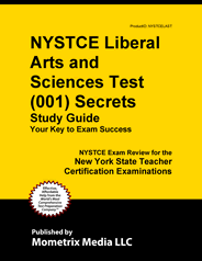 NYSTCE Liberal Arts and Sciences Exam Study Guide