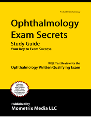 WQE- Ophthalmology Written Qualifying Exam Study Guide