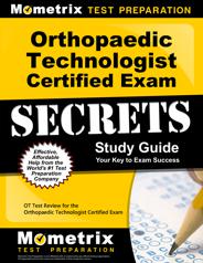 Orthopaedic Technologist Exam Study Guide