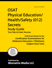 OSAT Physical Education/Health Safety Test Study Guide