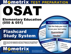 OSAT Elementary Education (050 and 051) Flashcards Study System