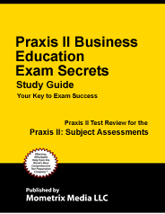 Praxis II Business Education Exam Study Guide