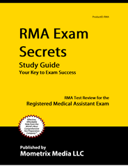RMA - Registered Medical Assistant Certification Exam Study Guide