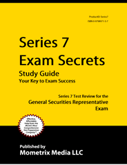 Series 7 or General Securities Registered Representative Exam Study Guide