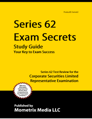 Series 62 Corporate Securities Limited Representative Qualification Exam Study Guide
