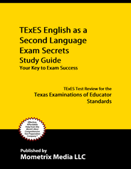 TExES English as a Second Language Exam Study Guide