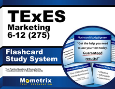 TExES Marketing 6-12 (275) Flashcard Study System