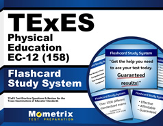 TExES Physical Education EC-12 (158) Flashcards Study System