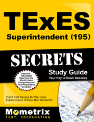 TExES Superintendent Exam Study Guide