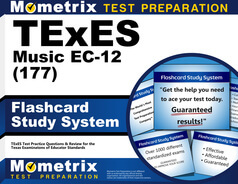 TExES Music EC-12 (177) Flashcards Study System