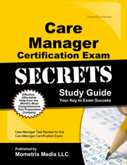 >Care Manager Certification Exam Study Guide