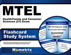MTEL Health/Family and Consumer Sciences (21) Exam Flashcard Study System MTEL Health/Family and Consumer Sciences (21) Exam Flashcard Study System