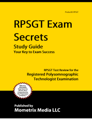RPSGT Registered Polysomnographic Technologist Exam Study Guide